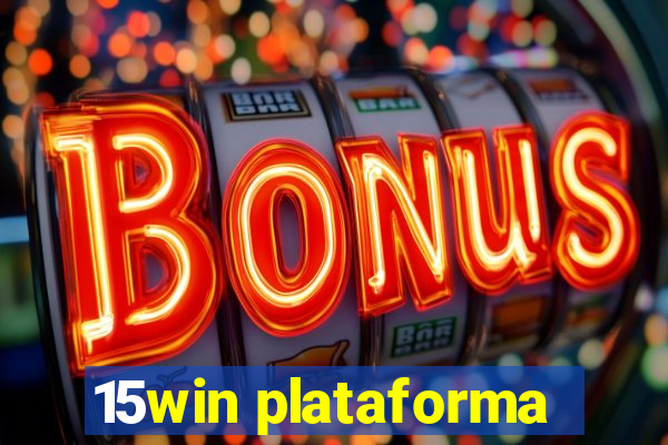15win plataforma